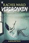Verdronken by Rachel Ward