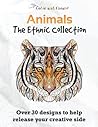 Color and Create - Animals: The Ethnic Collection Adult Coloring Book
