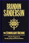 The Stormlight Archive - A Pocket Companion to The Way of Kin... by Brandon Sanderson The Stormlight Archive - A Pocket Companion to The Way of Kin... by Brandon Sanderson