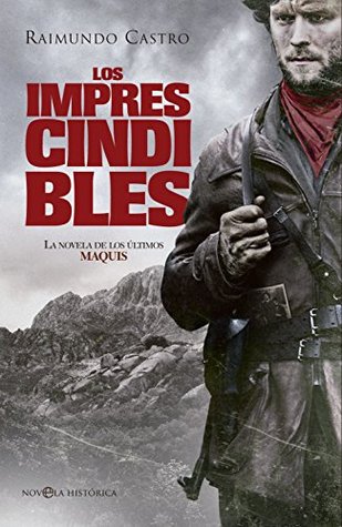 Portada de Los imprescindibles, de Raimundo Castro