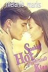 Smokin' Hot (Accidental) Kiss by Melanie Marks
