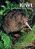 Kiwi: A Natural History (Family Guide to New Zealand Wildlife)