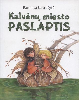 Kalvėnų miesto paslaptis (Paperback)