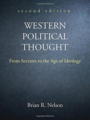 Western Political Thought: From Socrates to the Age of Ideology, Second Edition (Paperback)