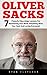 Oliver Sacks: 7 Powerful Ne...
