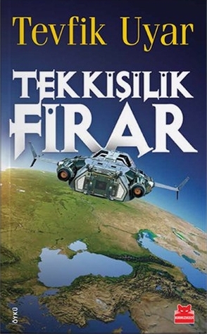 Tek Kişilik Firar (Paperback)