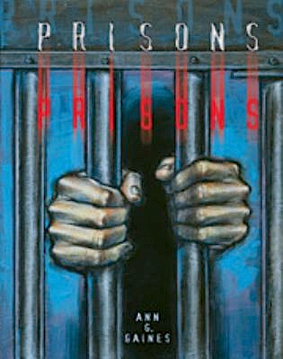 Prisons (Crime, Justice and Punishment)