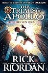 The Hidden Oracle by Rick Riordan