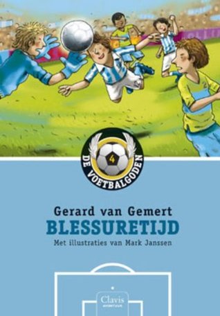 Blessuretijd (De voetbalgoden #4)