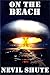 On The Beach by Nevil Shute