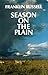 Season On The Plain by Franklin Russell