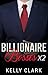 Billionaire Bosses X2 by Kelly Clark
