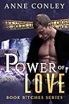 Power of Love by Anne Conley