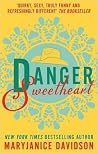 Danger, Sweetheart by MaryJanice Davidson