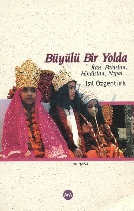 Büyülü Bir Yolda