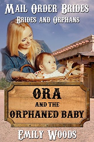 Ora and the Orphaned Baby (Kindle Edition)