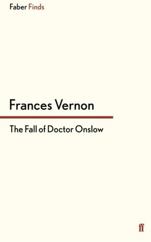 The Fall of Doctor Onslow (Paperback)
