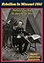 Rebellion In Missouri 1861 by Hans C. Adamson