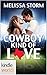 A Cowboy Kind of Love by Melissa Storm