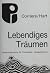 Lebendiges Traumen