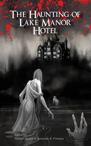 The Haunting of Lake Manor Hotel (Kindle Edition)
