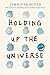Holding Up the Universe