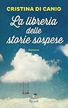 La libreria delle storie sospese by Cristina Di Canio