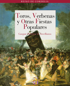 Toros, verbenas y otras fiestas populares (Paperback)