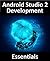 Android Studio 2 Development Essentials