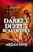 Darkly, Deeply, Beautifully (Ceruleans #5)