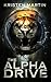 The Alpha Drive (The Alpha Drive, #1)