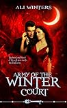 Army of the Winter Court by Ali Winters Army of the Winter Court by Ali Winters