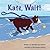 Kate, Wait! by Barbara Springfield