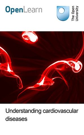 Understanding cardiovascular diseases (Kindle Edition)