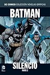Batman: Silencio,...