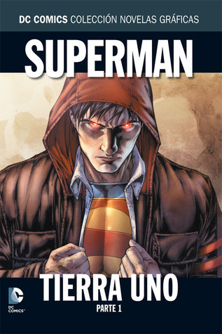 Superman: Tierra Uno, Parte 1 (DC Comics Colección Novelas Gráficas, #3)