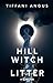 Hill Witch & Litter by Tiffani Angus Hill Witch & Litter by Tiffani Angus