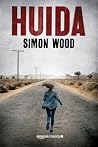 Huida by Simon Wood