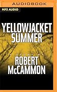 Yellowjacket Summer 