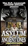 Asylum of the Anc...