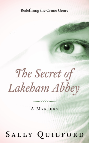 The Secret of Lakeham Abbey