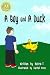 A Boy and A Duck