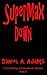 SuperMax Down (Troy Barclay/Amber Neilson, #14)
