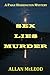 Sex Lies Murder: A Paige Harrington Mystery