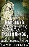 The Hardened Duke...