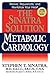 The Sinatra Solution by Dr Stephen T Sinatra