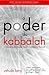 O Poder da Kabbalah by Yehuda Berg