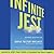 Infinite Jest by David Foster Wallace