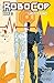 Robocop: Last Stand #5 (of 8)