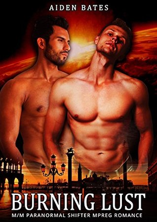 Burning Lust (Kindle Edition)